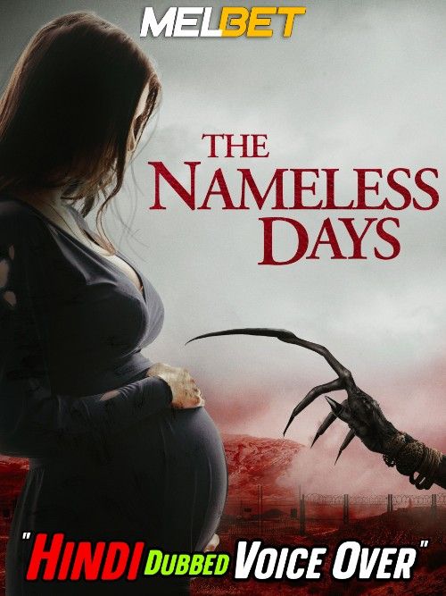 The Nameless Days (2022) Hindi [Voice Over] Dubbed WEBRip download full movie